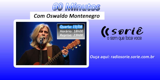 Oswaldo Montenegro no 60 minutos